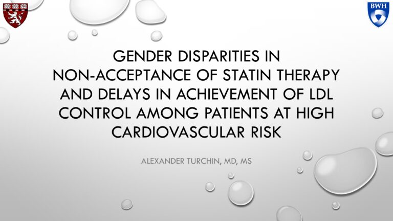 Gender Disparities in Rejection of Statin Therapy and Delays in Achievement of LDL Control among Patients at High Cardiovascular Risk